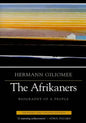 Afrikaners: Biography of a People (Expanded, Updated) - Paperback