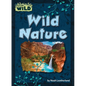 Wild Nature - Library Binding