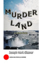 MurderLand: A Crime Novel - Paperback