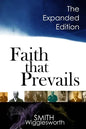 Faith That Prevails: The Expanded Edition - Paperback