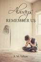 Always Remember Us - Paperback