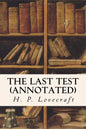 The Last Test (annotated) - Paperback