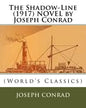 The Shadow-Line (1917) NOVEL by Joseph Conrad - Paperback