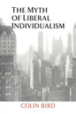 The Myth of Liberal Individualism - Paperback