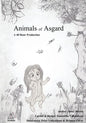 Animals of Asgard: Norse Mythology: Nordic Gods: Odin, Thor, Freyja, Loki - Paperback