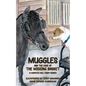 Muggles and the Case of the Missing Basket - Paperback