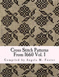 Cross Stitch Patterns From 1660 Vol. 1 - Paperback