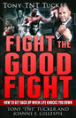Fight the Good Fight: How to Get Back Up When Life Knocks You Down - Paperback