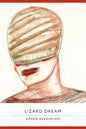 Lizard Dream - Paperback