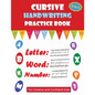Cursive Handwriting Practice Book: For Creative and Confident Kids, learn writing, cursive beginning, cursive handwriting workbooks for Preschoolers a - Paperback