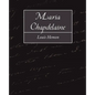 Maria Chapdelaine - Paperback