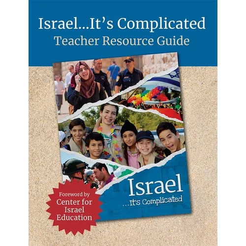 Israel...It's Complicated Teacher Resource Guide - Paperback