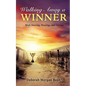 Walking Away a Winner - Paperback