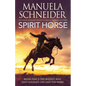 Spirit Horse - Paperback