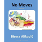 No Moves - Paperback
