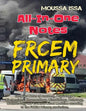 Frcem Primary: All-In-One Notes (2018 Edition, Black & White) - Paperback