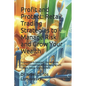 Profit and Protect: Retail Trading Strategies to Manage Risk and Grow Your Wealth: Foundations to Advanced. Stocks, Bonds, Crypto, Commodi - Paperback
