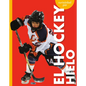 Curiosidad Por El Hockey Hielo - Paperback