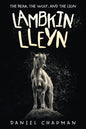 Lambkin Lleyn: The Bear, the Wolf, and the Lion - Paperback