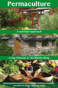 Permaculture: A Spiritual Approach - Paperback