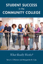 Student Success in the Community College: What Really Works? - Paperback