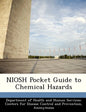 Niosh Pocket Guide to Chemical Hazards - Paperback