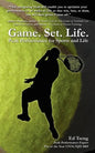 Game. Set. Life. - Peak Performance for Sports and Life - Paperback