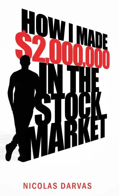 How I Made $2,000,000 in the Stock Market - Hardcover