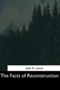 The Facts of Reconstruction - Paperback
