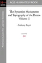 The Byzantine Monuments and Topography of the Pontos Volume II - Paperback