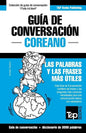 Guía de Conversación Español-Coreano y vocabulario temático de 3000 palabras - Paperback