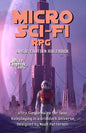 Micro Sci-Fi RPG: Basic Edition Rulebook - Paperback