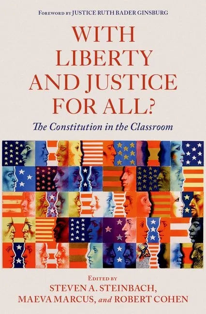 With Liberty and Justice for All?: The Constitution in the Classroom - Paperback