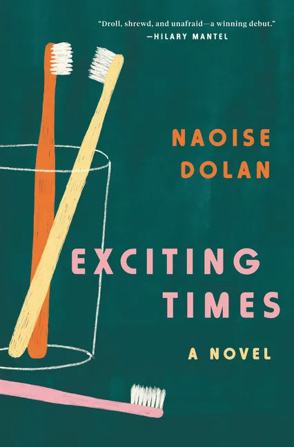 Exciting Times - Hardcover