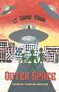 It Came From Outer Space - Paperback