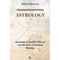 Transgenerational Astrology: Astrology of Family Patterns and the Path of Personal Healing - Paperback