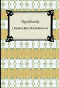 Edgar Huntly; Or, Memoirs of a Sleep-Walker - Paperback
