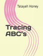 Tracing ABC's - Paperback