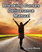 Breaking Curses Deliverance Manual - Paperback