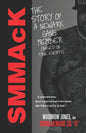 SMMaCK: The Story of a Newark Gang Member - Paperback