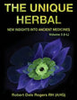 The Unique Herbal - Volume 3 (I-L): New Insights into Ancient Medicine - Paperback