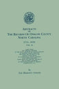 Abstracts of the Records of Onslow County, North Carolina, 1734-1850. in Two Volumes. Volume II - Paperback