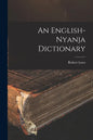 An English-Nyanja Dictionary - Paperback