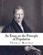 An Essay on the Principle of Population: The Future Improvement of Society - Paperback