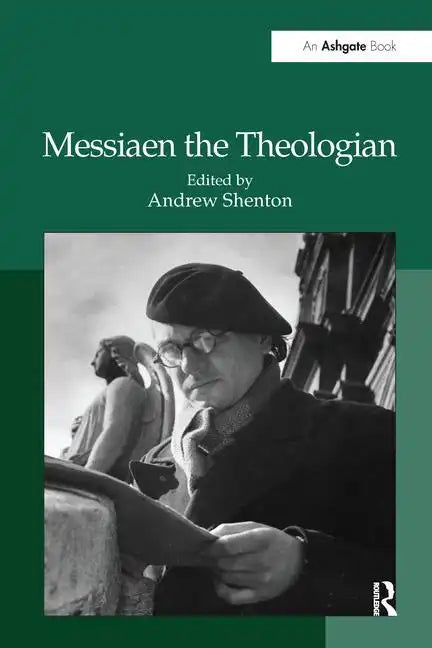 Messiaen the Theologian - Paperback
