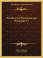 The Library of Mesmerism and Psychology V1 - Paperback