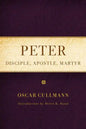 Peter: Disciple, Apostle, Martyr - Paperback
