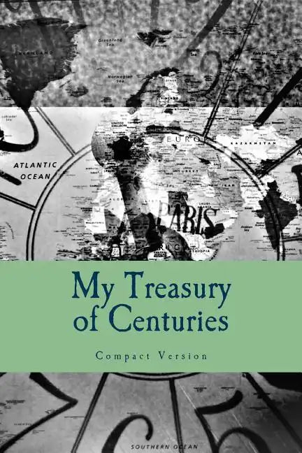 Treasury of Centuries: Compact Version - Paperback