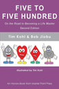 Five to Five Hundred Second Edition: On the road to becoming a life master - Paperback