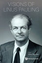 Visions of Linus Pauling - Hardcover